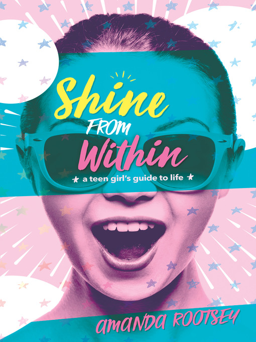 Title details for Shine From Within by Amanda Rootsey - Available